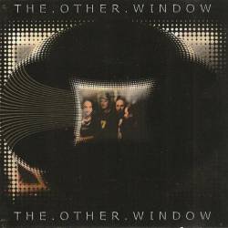 The Other Window : The Other Window